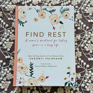 NEW“Find Rest” A Women's Devotional Book To Help Find Peace by Shaunti Feldhahn